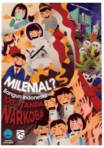 Milenial Bangun Indonesia 100% Tanpa Narkoba
