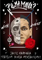 Pilih Mana, Jauhi Narkoba Sebelum Dunia Menjauhimu