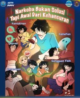 Narkoba Buka Solusi Tapi Awal Dari Kehancuran