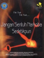 Jangan Sentuh Narkoba Sedikitpun