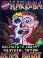 STOP Narkoba, Nikmatnya Sesaat Menyesal Sampai Akhir Hayat