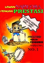 Lawan Narkoba Dengan Prestasi