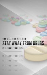 Stay Away From Drugs